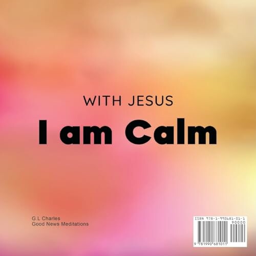 Book cover with text 'With Jesus I am Calm' and background colors.